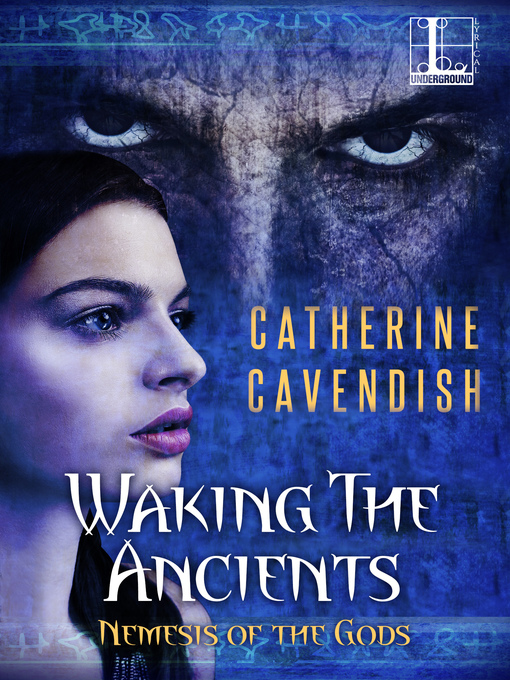 Title details for Waking the Ancients by Catherine Cavendish - Available